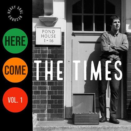 Here Come The Times Vol.1 - Vinile LP di Times