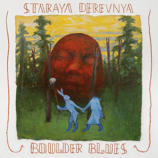 Boulder Blues - Vinile LP di Staraya Derevnya
