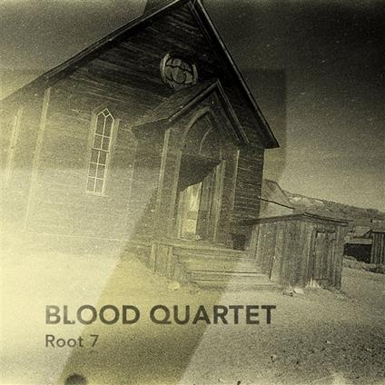 Root 7 - Vinile LP di Blood Quartet