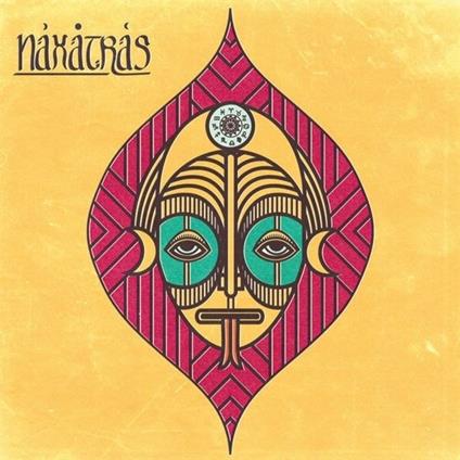 Naxatras - Vinile LP di Naxatras