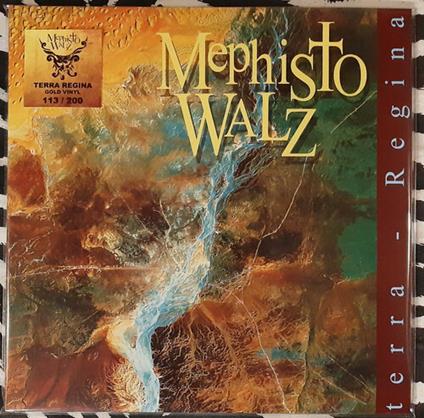 Terra Regina (Gold Vinyl) - Vinile LP di Mephisto Walz