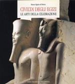 Museo Egizio di Torino. Civiltà degli Egizi. Le arti della celebrazione