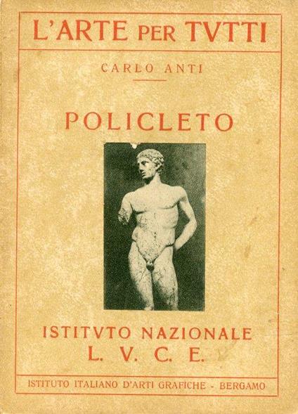 Policleto - Carlo Anti - copertina