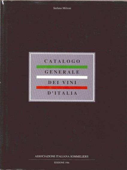 Catalogo Generale dei Vini d'Italia - Stefano Milioni - copertina