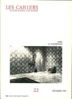 Les Cahiers Du Musée National d'Art Moderne 22. Après le Modernisme. Décembre 1987