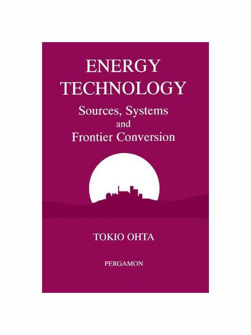 Energy Technology: Sources, Systems and Frontier Conversion - copertina