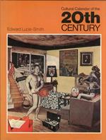 Cultural Calendar of the 20th Century