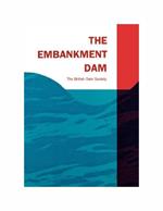 The Embankment Dam