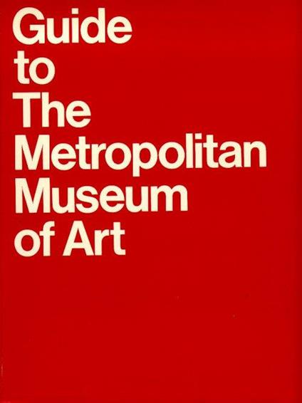 Guide to The Metropolitan Museum of Art - copertina