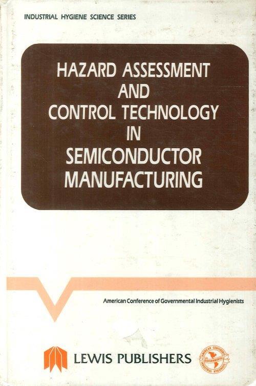 Harzard Assessment & Control Technology in Semicondoctor Manufacturing - copertina