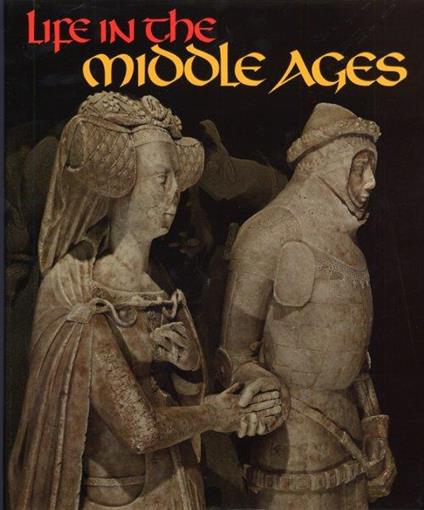 Life in the Middle Ages - Robert Delort - copertina