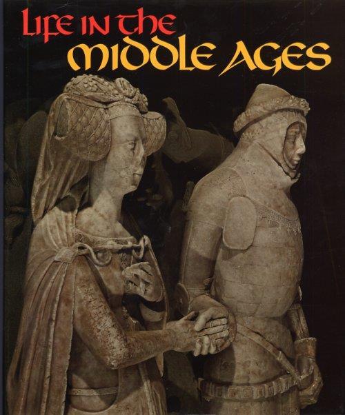 Life in the Middle Ages - Robert Delort - copertina