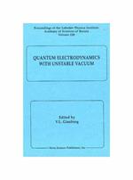 Quantum Electrodynamics with Unstable Vacuum