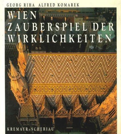 Wien. Zauberspiel Der Wirklichkeiten - copertina