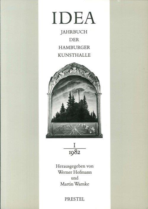 Idea. Jahrbuch Der Hamburger Kunsthalle. Vol.1-1982 - copertina