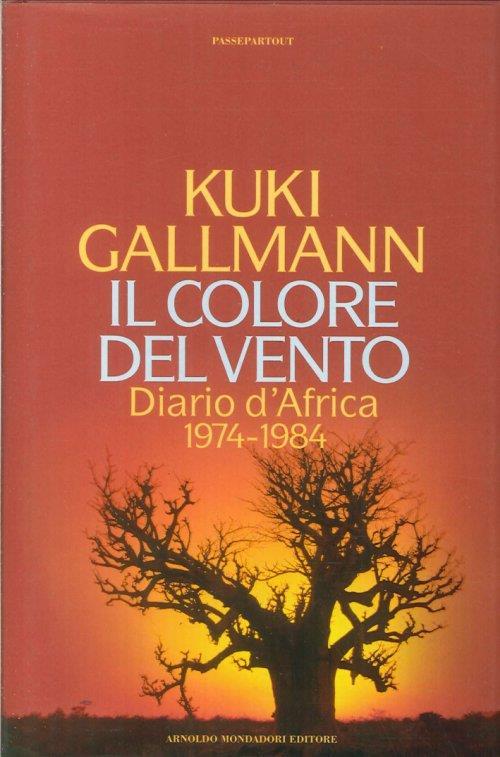 Il colore del vento - Kuki Gallmann - copertina