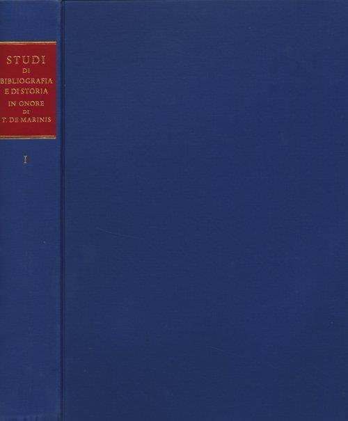 Studi di Bibliografia e di Storia in onore di Tammaro De Marinis - copertina