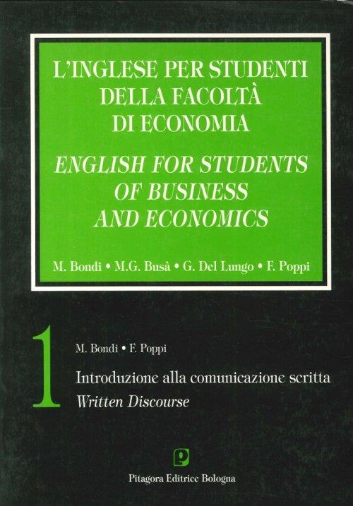 Inglese per studenti della Facoltà di economia - Marina Bondi Paganelli,M. Grazia Busà,G. Del Lungo - copertina