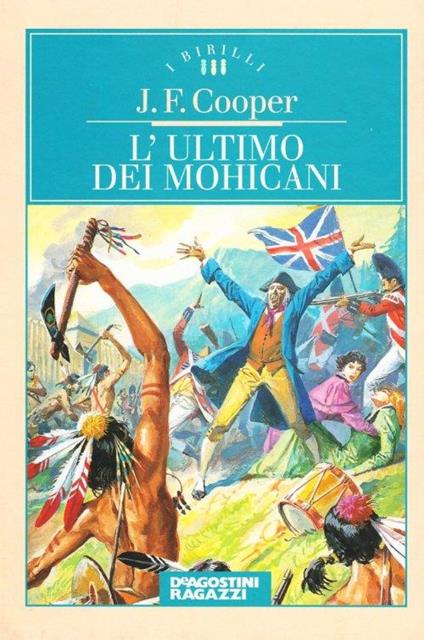L' ultimo dei Mohicani - James Fenimore Cooper - copertina