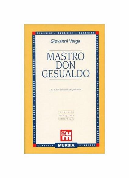 Mastro Don Gesualdo - Giovanni Verga - copertina