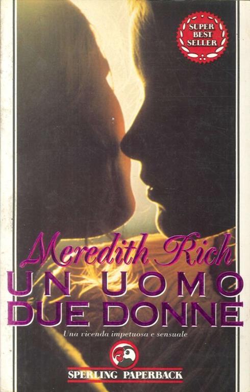 Un Un Uomo due donne - Meredith Rich - copertina