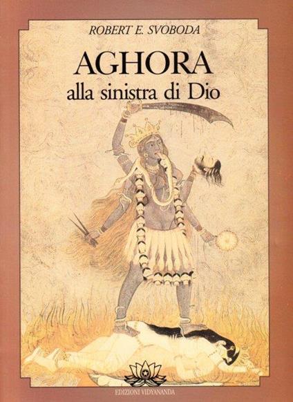 Aghora - E. Robert Svoboda - copertina