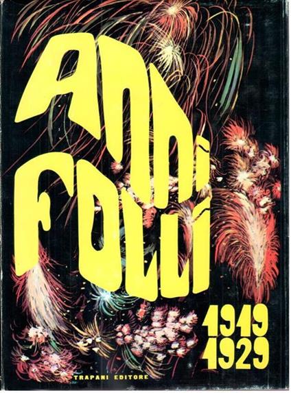 Anni folli: 1919-1929 - copertina