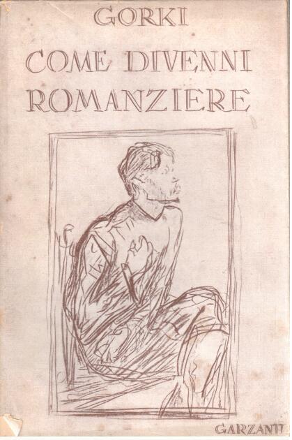Come divenni romanziere - Maksim Gorkij - copertina