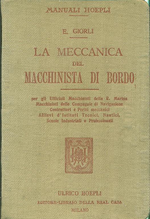 La Meccanica del macchinista di bordo - Ezio Giorli - copertina