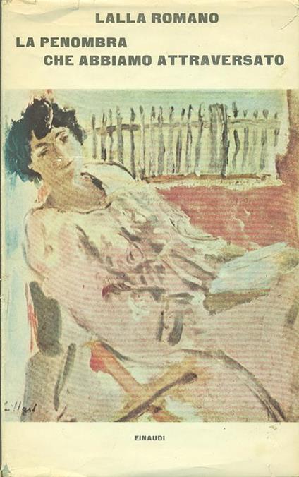 La Penombra che abbiamo attraversato - Lalla Romano - copertina