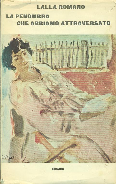 La Penombra che abbiamo attraversato - Lalla Romano - copertina