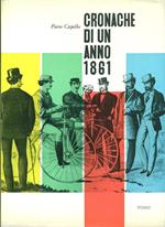 Cronache di un anno 1861