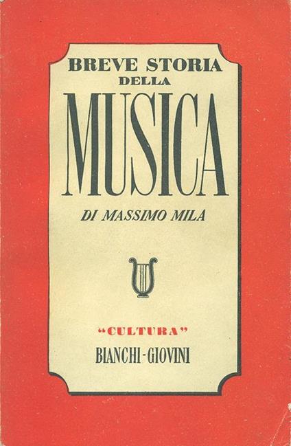 Breve storia della musica - Massimo Mila - copertina