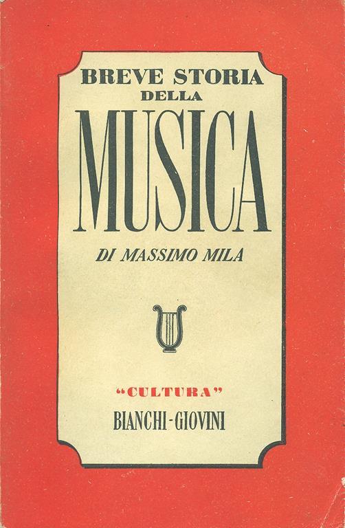 Breve storia della musica - Massimo Mila - copertina