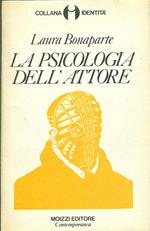 La Psicologia dell'attore