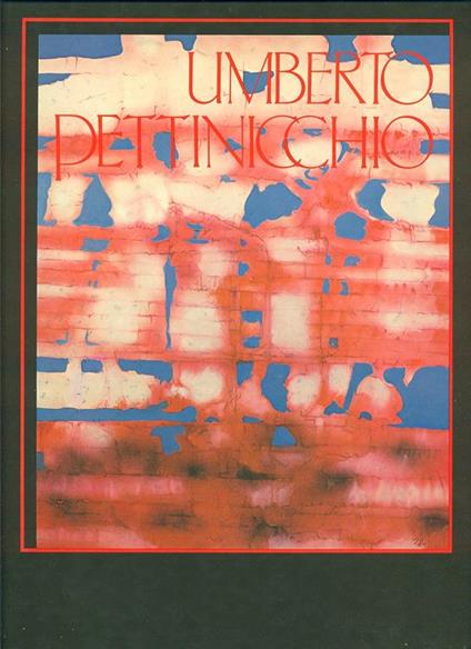 Umberto Pettinicchio - Roberto Sanesi - copertina