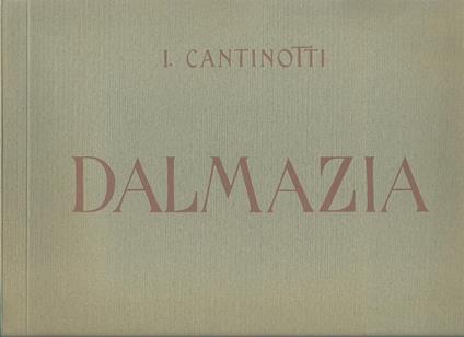 Dalmazia - I. Cantinotti - copertina