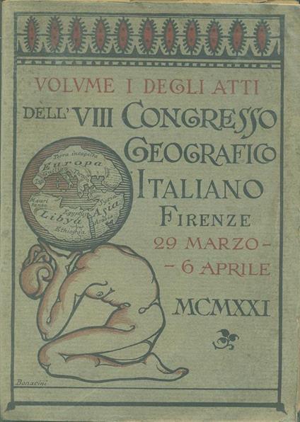 Volume I degli Atti Dell' VIII Congresso Geografico Italiano Prima edizione - copertina