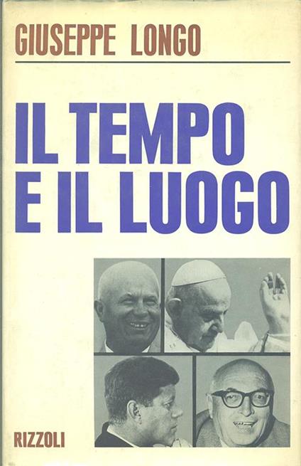Il  Tempo e il luogo - Giuseppe Longo - copertina