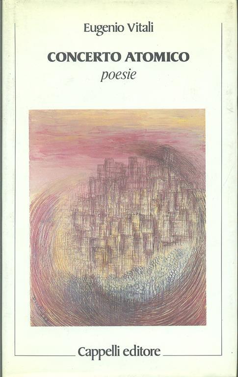 Concerto atomico. Poesie - Emanuele D. Vitali - copertina