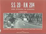 SS. 20 - RN. 204. Una strada in l'Europa