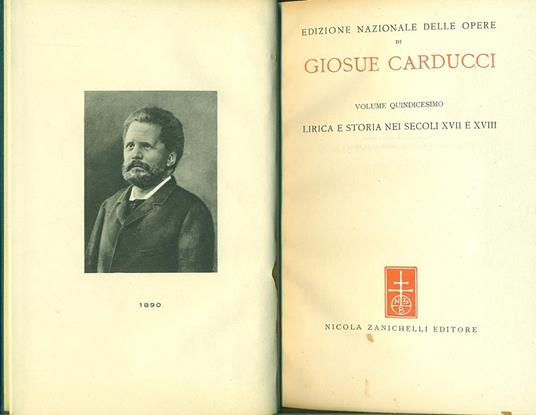 Edizione Nazionale delle opere di Giosue Carducci Vol. XV. Lirica e storia nei secoli XVII e XVIII - Giosuè Carducci - copertina