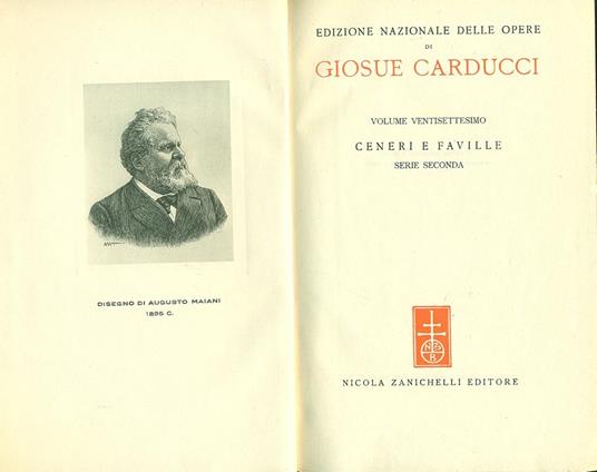 Edizione Nazionale delle opere di Giosue Carducci Vol. XXVII. Ceneri e faville. Serie seconda - Giosuè Carducci - copertina