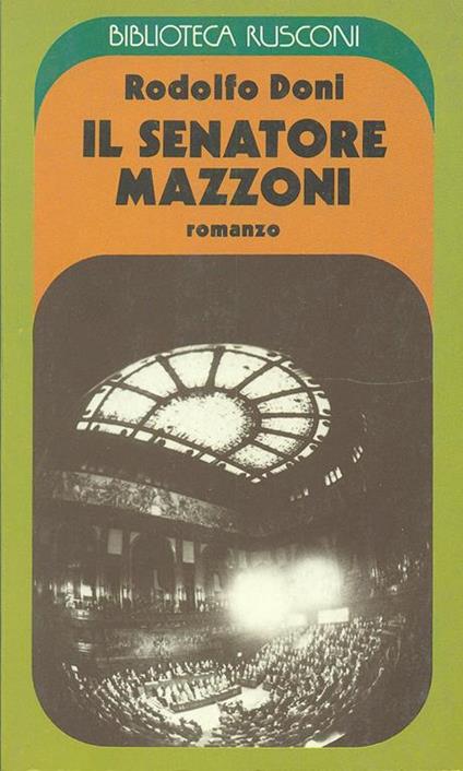 Il Senatore Mazzoni - Rodolfo Doni - copertina