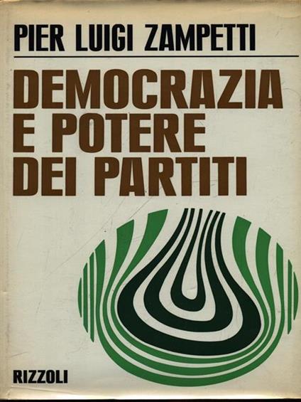 Democrazia e potere dei partiti - P. Luigi Zampetti - copertina