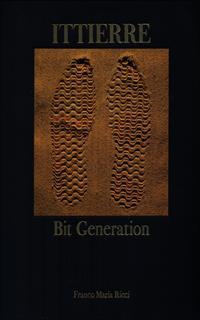 Ittierre. Bit Generation