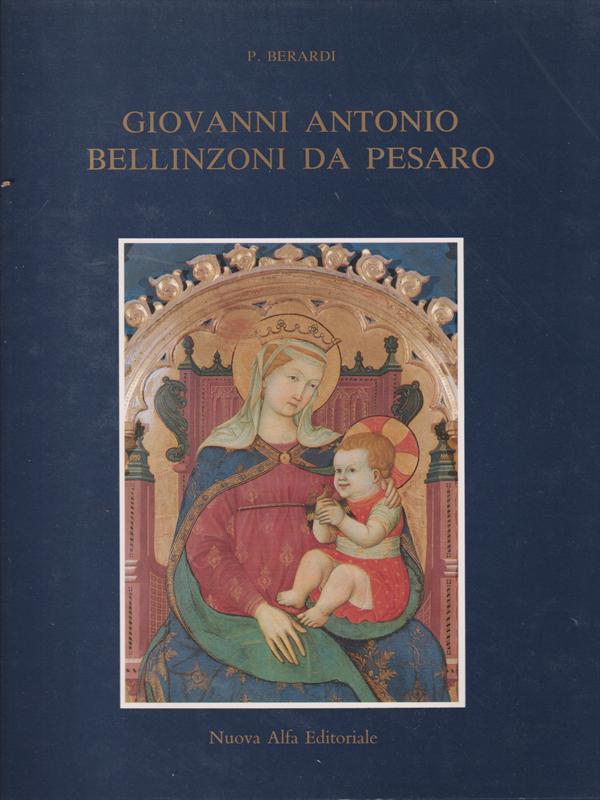 Giovanni Antonio Bellinzoni Da Pesaro