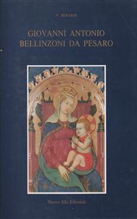 Giovanni Antonio Bellinzoni Da Pesaro