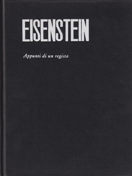 Appunti Di Un Regista Di: Eisenstein - copertina