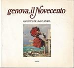 Genova, il Novecento. Aspectos de una cultura